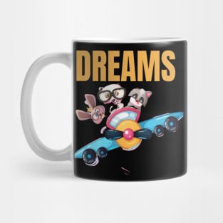 dreams Mug